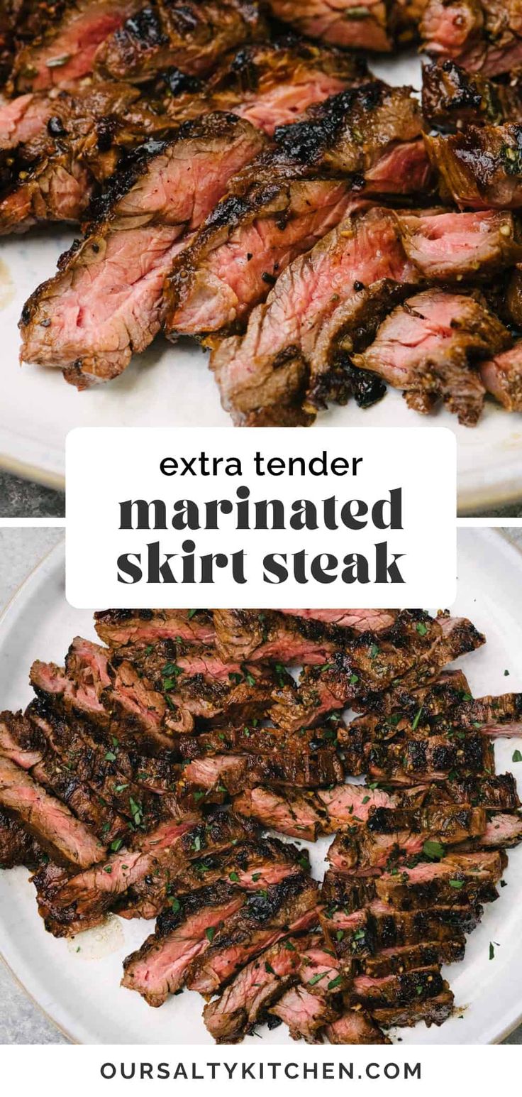 two plates with steaks on them and the words extra tender marinated skirt steak