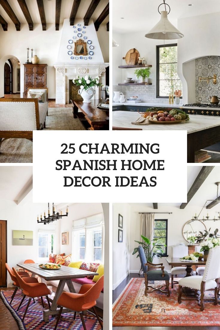 the top 25 charming spanish home decor ideas