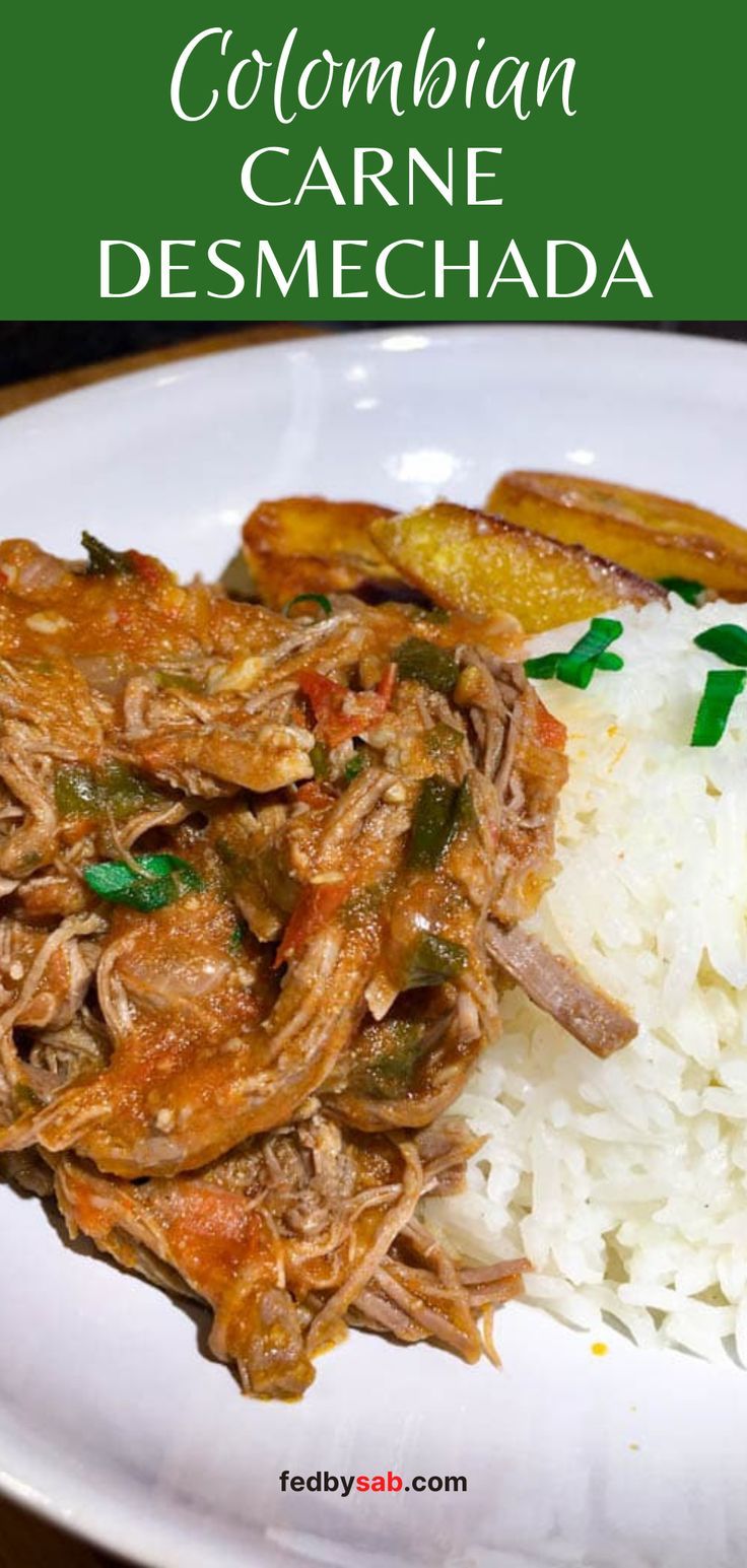 Plate with Carne Desmechada, or Colombian Shredded Beef on a white plate with rice and plantains Columbian Recipes, Colombian Dishes, South American Recipes, Plantain Recipes, Colombian Food, Hispanic Food, Shredded Beef, Cuban Recipes, Latin Food