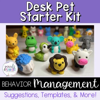 an image of a desk pet starter kit with the words behavior management suggestions, templates, and more