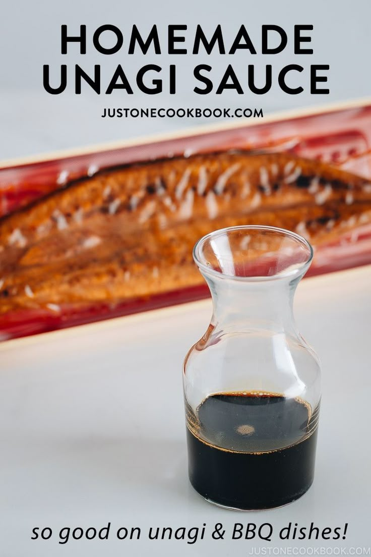 homemade unagi sauce in a glass carafe on a white countertop with the words, homemade unagi sauce so good on unagi & bbq dishes