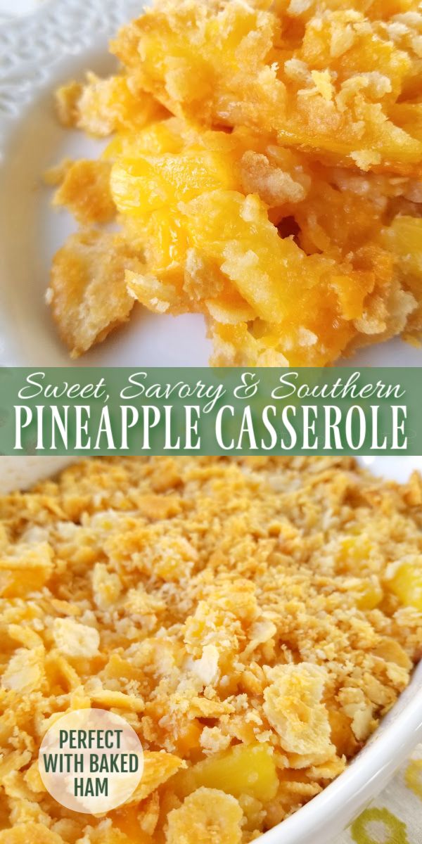 pineapple casserole with baked ham is an easy and delicious side dish recipe