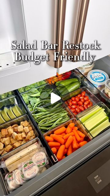 salad bar restock and budget friendly meal in the fridge with text overlay that reads, salad bar restock and budget friendly meal in the fridge