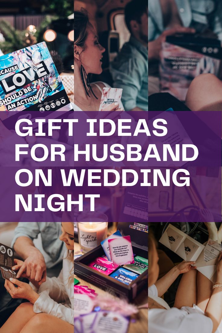 the words gift ideas for husband on wedding night are overlaid with images of people