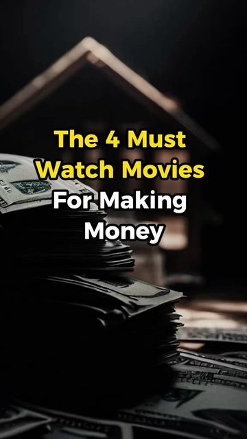 stacks of money sitting on top of each other with the words, the 4 must watch movies for making money