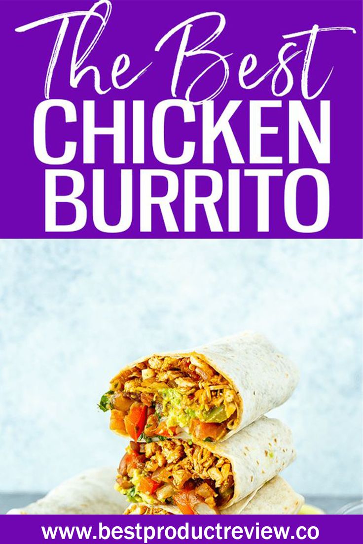 Chicken Burrito Burritos Chicken, Burritos Recipes, Chicken Burrito Recipe, Burrito Chicken, Burrito Recipes, Burrito Recipe Chicken, Bowl Chicken, Burrito Recipe, Chicken Burrito