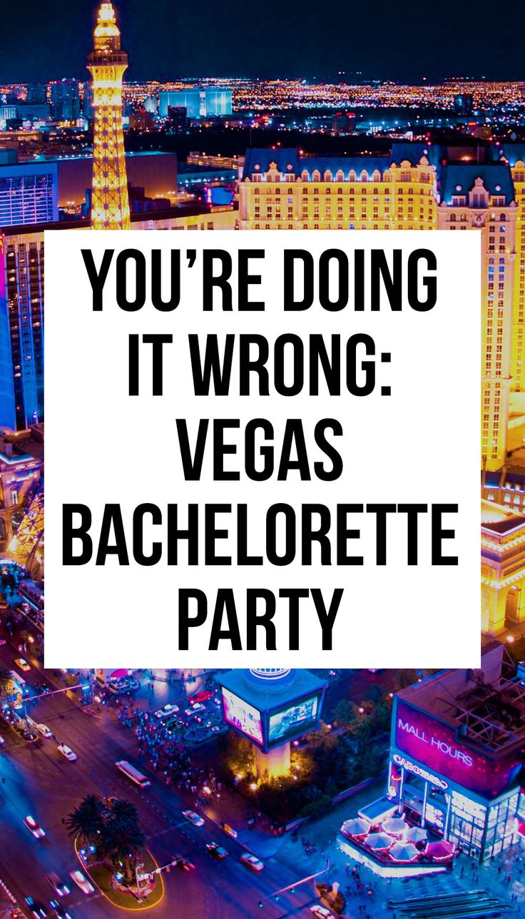 an aerial view of las vegas with the words you're doing it wrong vegas bachelor party