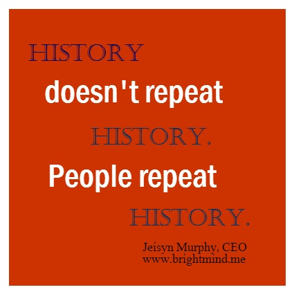 an orange background with the words history doesn't repeat history, people repeat history