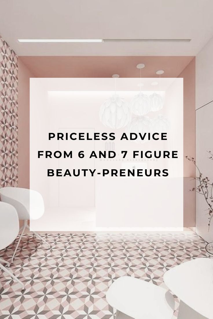 the words priceless advice from 6 and 7 figure beauty - preneurs