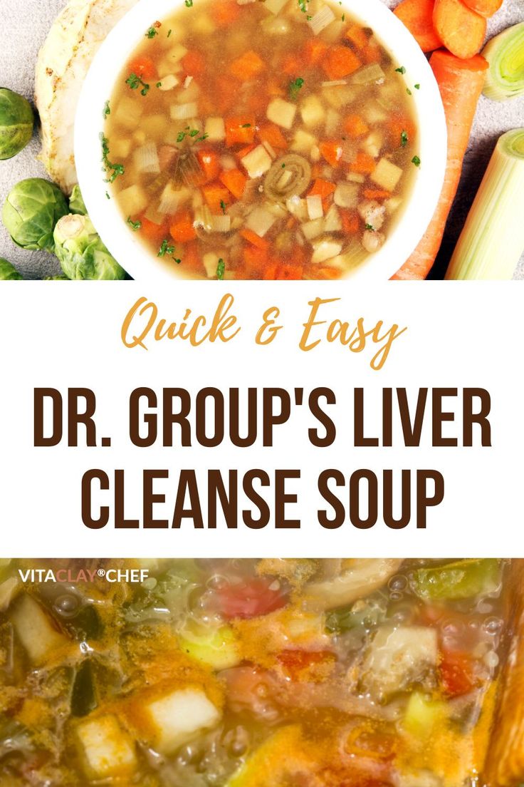 quick and easy dr group's liver cleanse soup