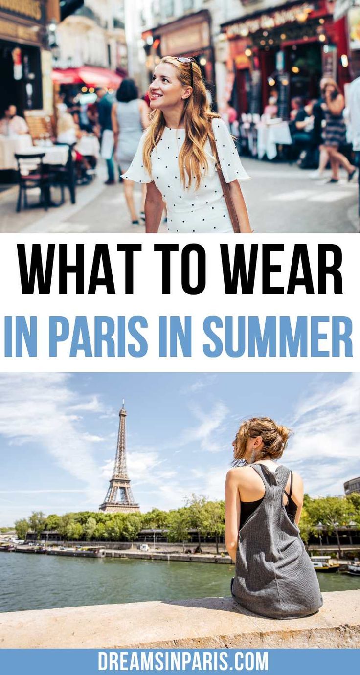 the eiffel tower in paris with text overlay reading what to wear in paris in summer