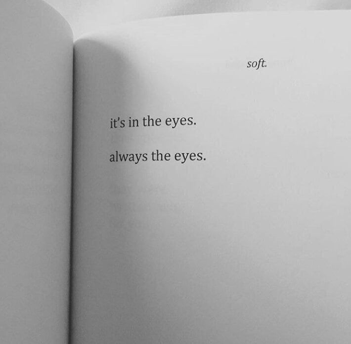 an open book with the words it's in the eyes, always the eyes