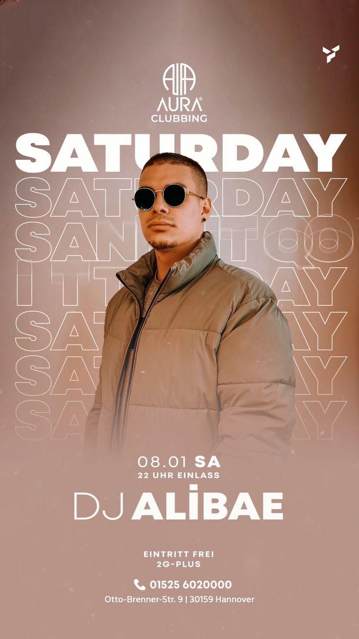 a flyer for a dj aliba event with a man in sunglasses and the words saturday on