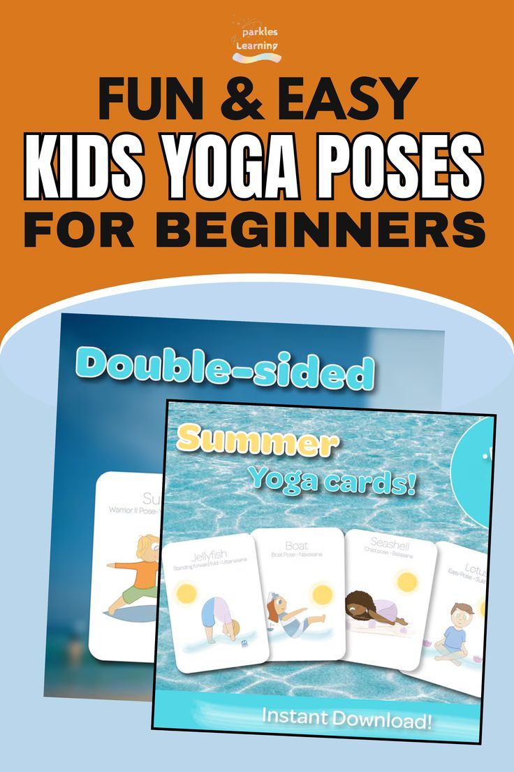 An orange banner with the text 'Fun & Easy Kids Yoga Poses for Beginners' at the top. Below, an image showcases 'Double-sided Summer Yoga Cards' with illustrations of yoga poses like Jellyfish, Boat, and Seashell. The text highlights 'Instant Download!' for the product.