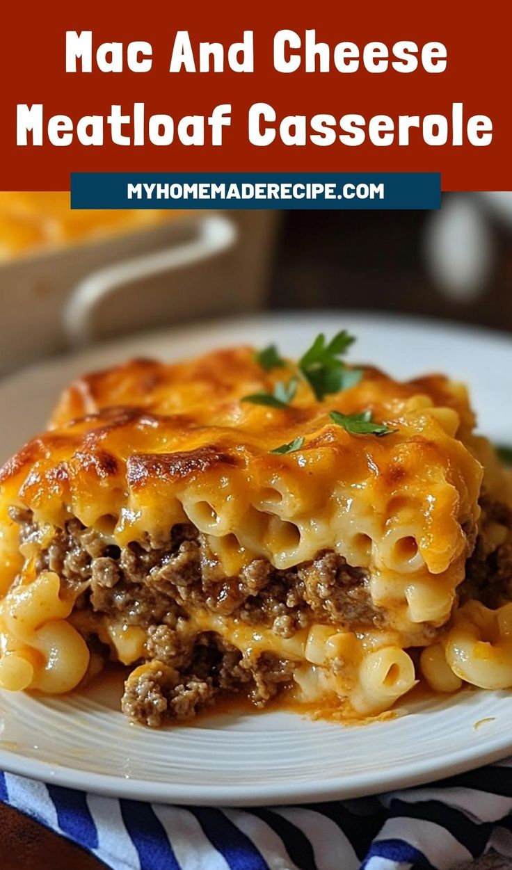 mac and cheese meatloaf casserole on a white plate with a blue striped napkin