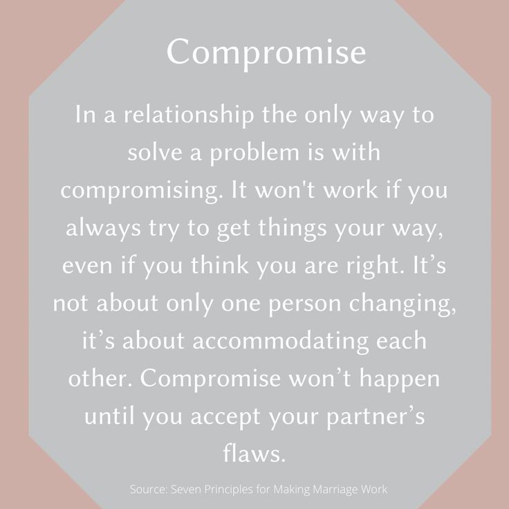 a quote that says,'compurise in a relationship the only way to solve a