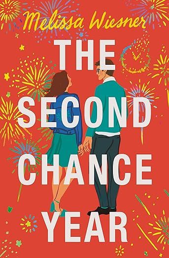 the second chance year by mellisa weiner