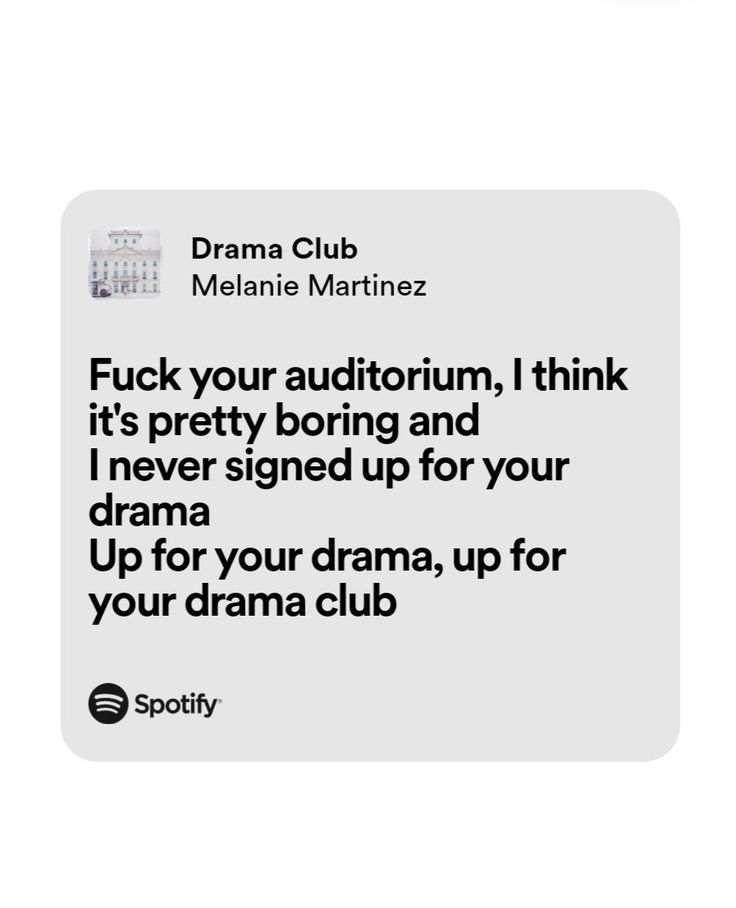 the text on the phone says,'if your audience think it is pretty boring and i never signed up for your drama club, up for your drama club,