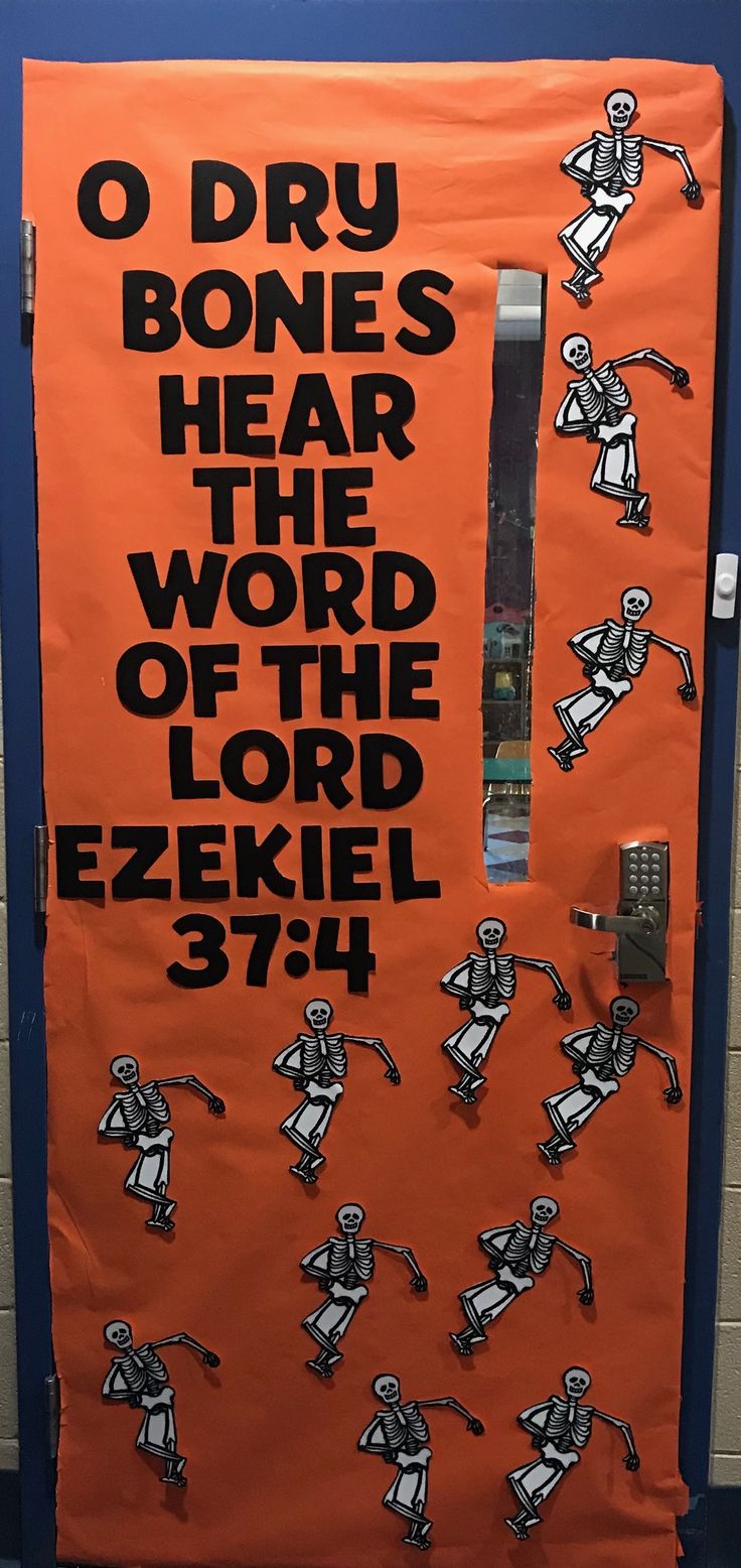 an orange door with stickers on it that says, o dry bones hear the word of the lord ezkiel