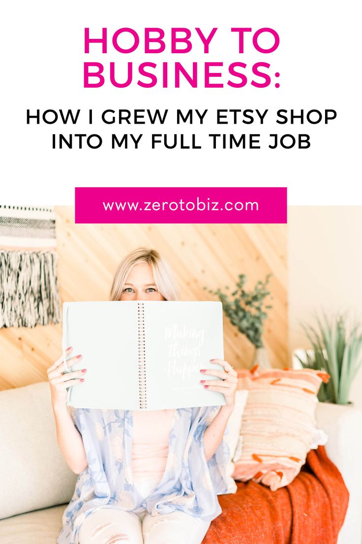 a woman sitting on a couch holding up a book with the title hobby to business how i grew my etsy shop into my full time job