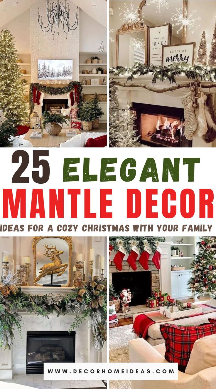 25 elegant mantle decor ideas for a cozy christmas with your family