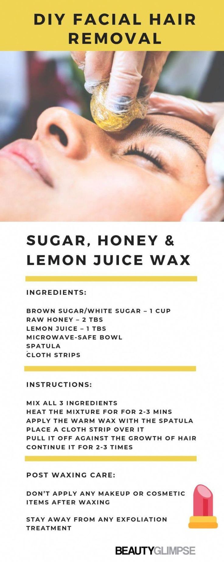 We give you easy homemade wax recipes for facial hair removal that are safe, effective, and do not hurt as much as your wax strips. Diy Facial Hair Removal, Wax Recipe, Electrolysis Hair Removal, Upper Lip Hair, Sugaring Hair Removal, Hair Removal Diy, Remove Unwanted Facial Hair, Sugar Waxing, Unwanted Facial Hair