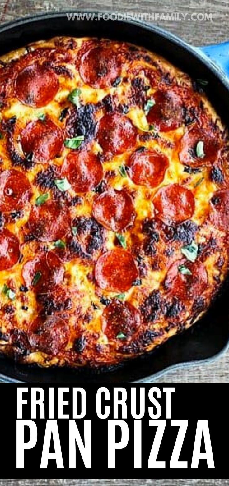 how to make perfect pan pizza with pepperoni and cheese in a cast iron skillet