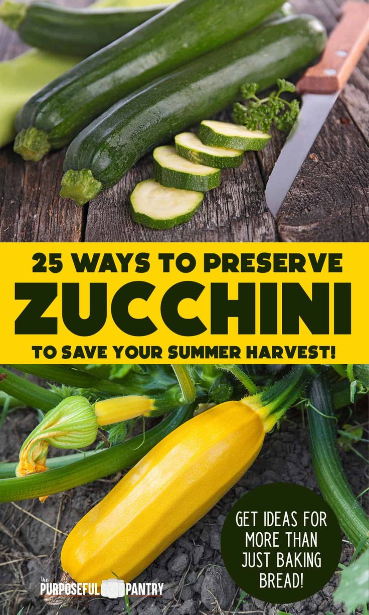 zucchini on a wooden table with the title 25 ways to preserve zucchini to save your summer harvest