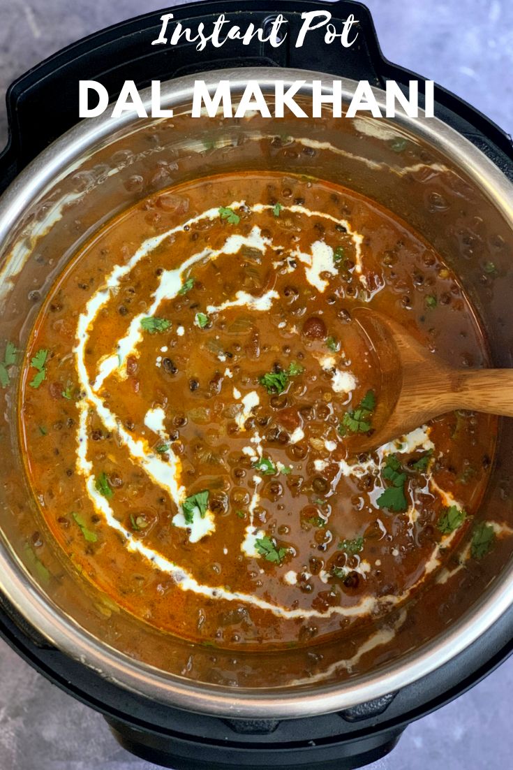 the instant pot dal makhani is ready to be cooked