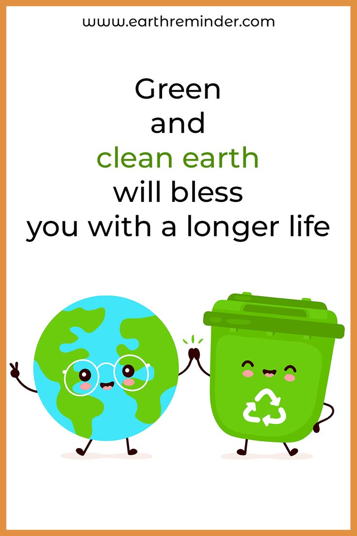 two green trash cans are facing each other and the text reads, green clean earth will bliss you with a longer life