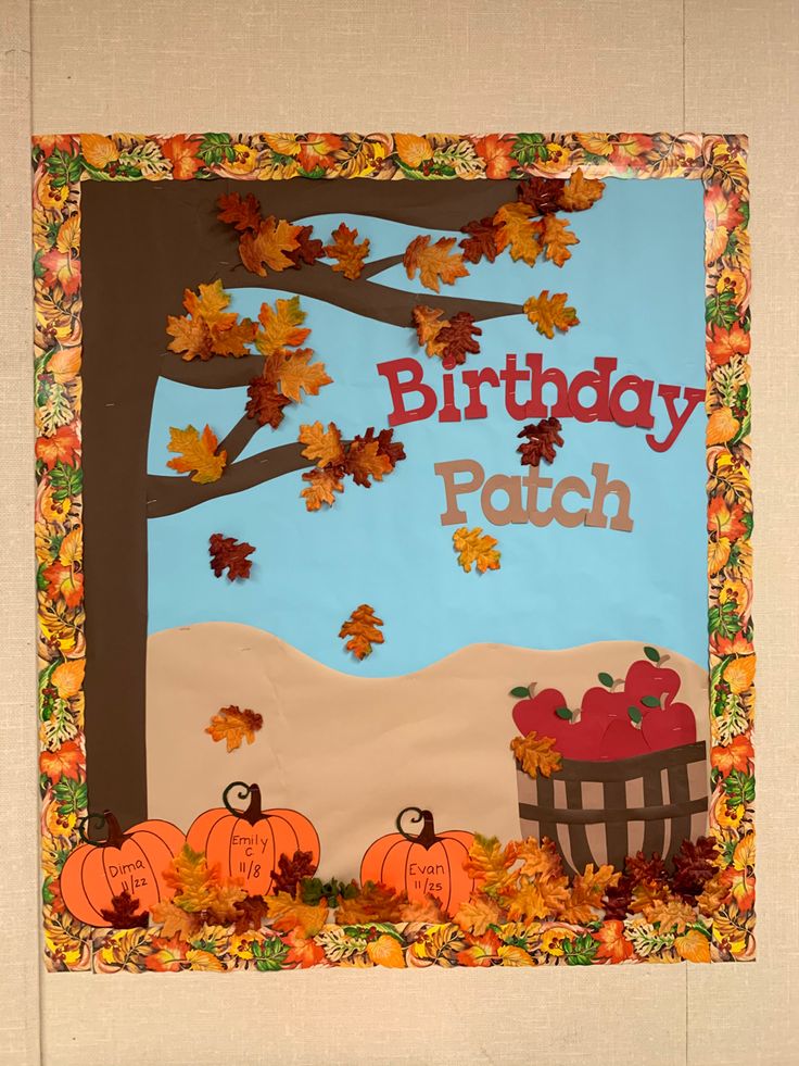 a birthday card made to look like fall leaves and pumpkins with the words, birthday patch