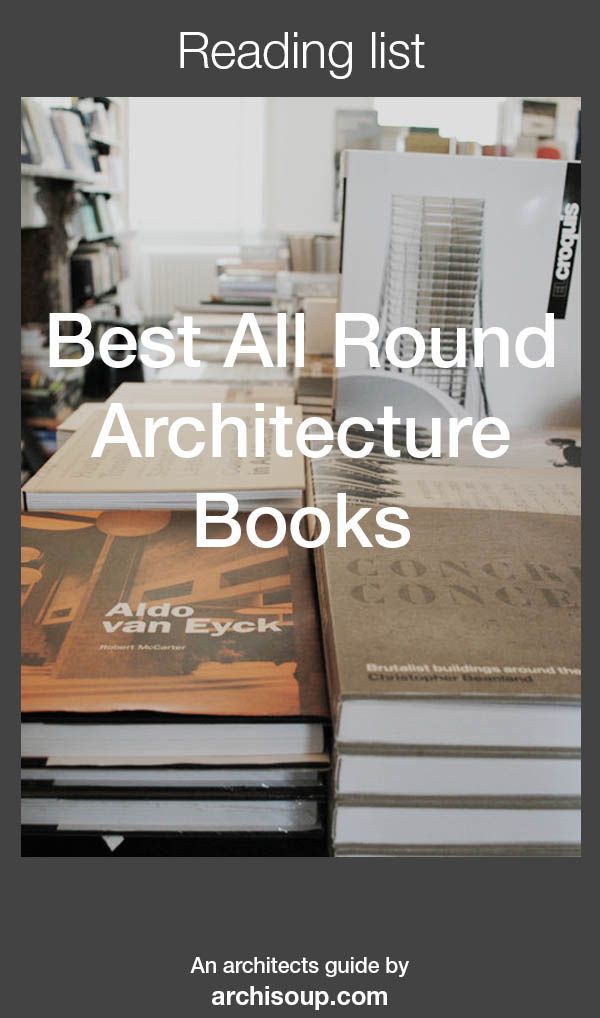 books stacked on top of each other with text reading list best all round architecture books