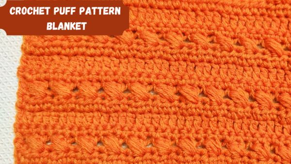 the crochet puff pattern is shown in orange