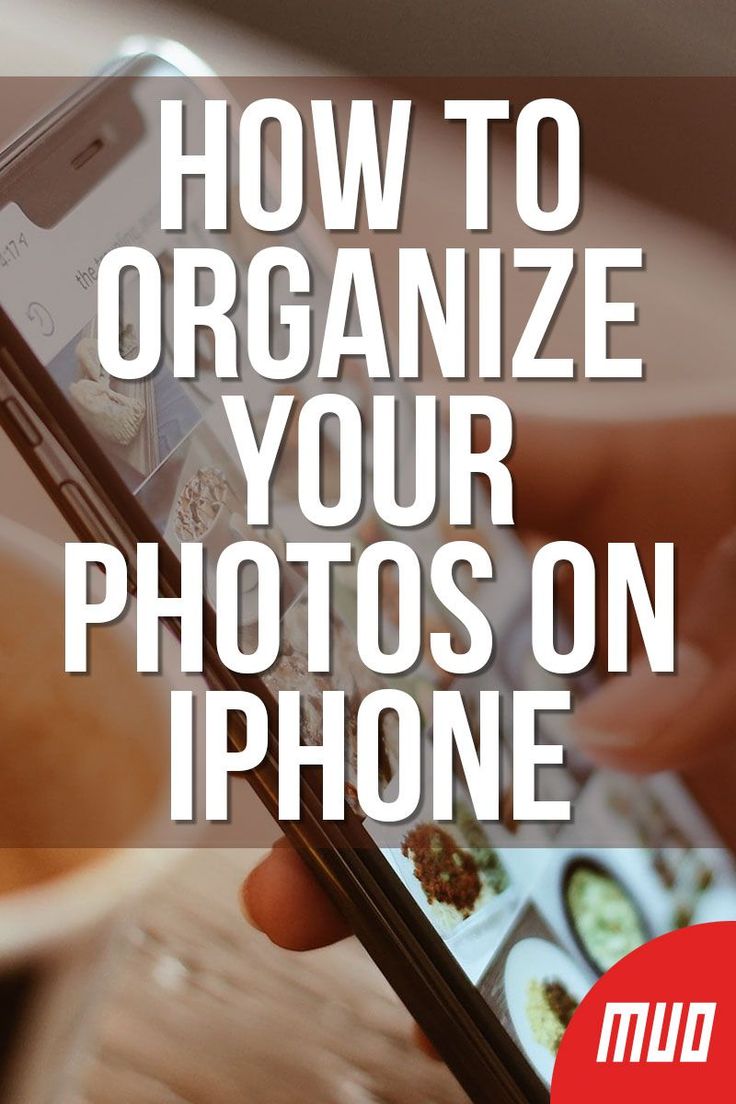 someone taking pictures on their phone with the text how to organize your photos on iphone