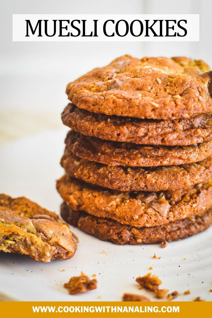 cookies stacked on top of each other with text overlay reading muesli cookies