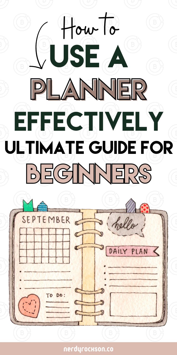 a planner with the title how to use a planner effectively ultimate guide for beginners