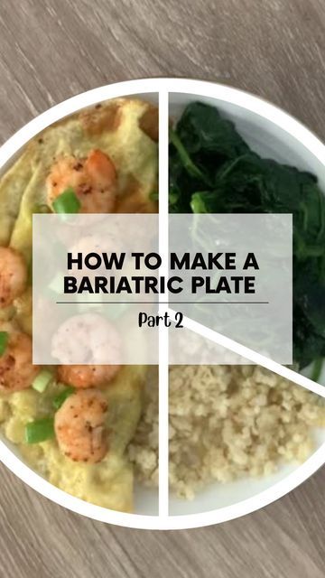 THE BARIATRIC SURGERY SQUAD on Instagram: "The Bariatric Plate Method isn’t complicated. It’s actually quite simple. And this is how it works 👇 (📌 save this post if you care about the bariatric basics!) Step 1. Reserve 50% of your plate for your protein (here we used a shrimp omelette - yes, it was delicious!) Step 2. Reserve 30% of your plate for produce (veggies, fruit - you know, those high fiber food sources 🥦) Step 3. Reserve 20% for complex carbs (here, we’ve used bulgur) And there’ Bariatric Basics, Bariatric Plate, Shrimp Omelette, Plate Method, Gastric Bypass Recipes, Complex Carbs, Fiber Diet, High Fiber Diet, Hungry Girl