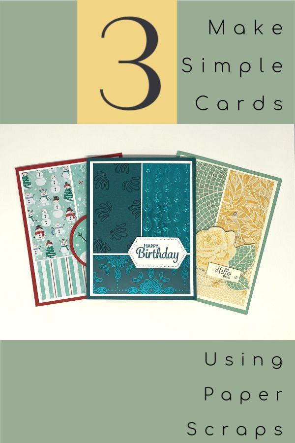 three cards with the words 3 make simple cards using paper scraps