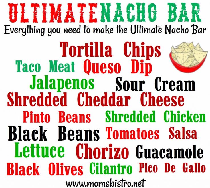 the ultimate nacho bar menu is shown in red, white and green text on a white background