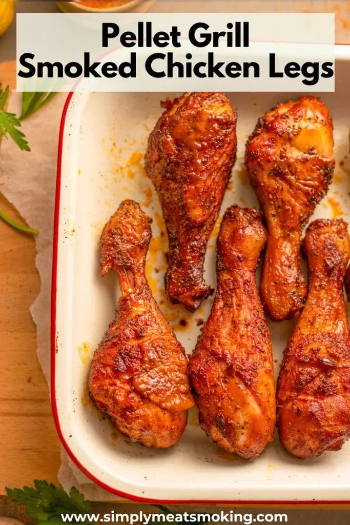 some chicken legs are in a pan with sauce on it and the words pellet grill smoked chicken legs