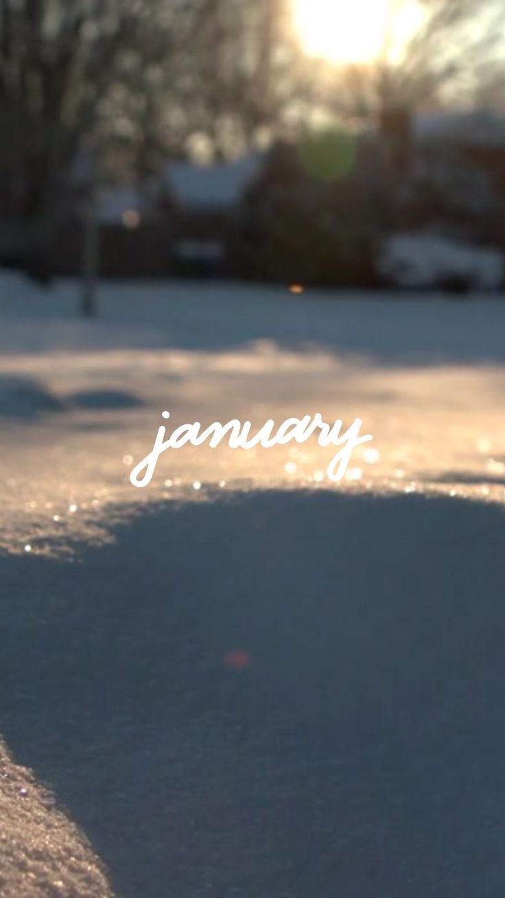 the word january is written in white on snow