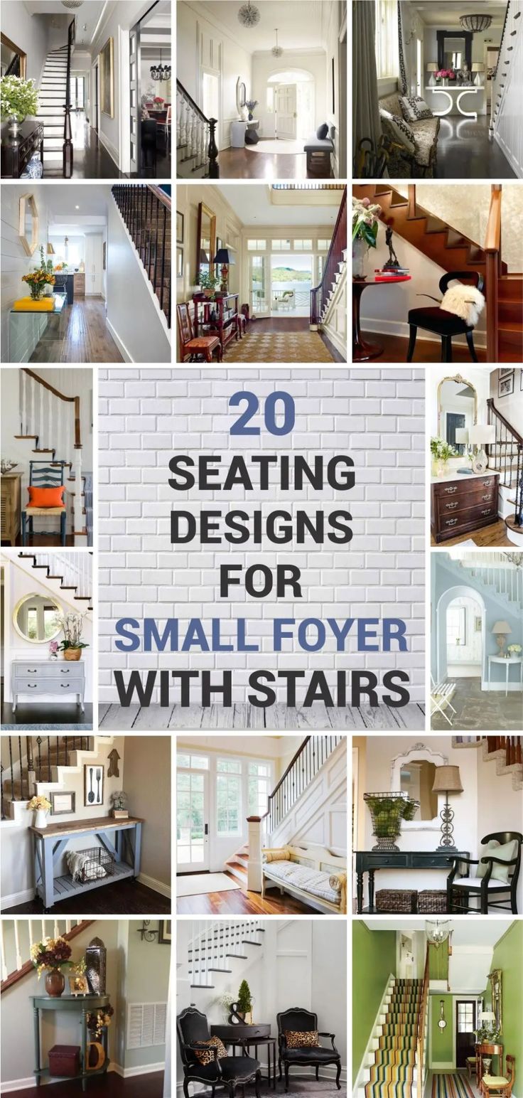 some stairs and tables in different rooms with the words 20 seating designs for small foyer with stairs