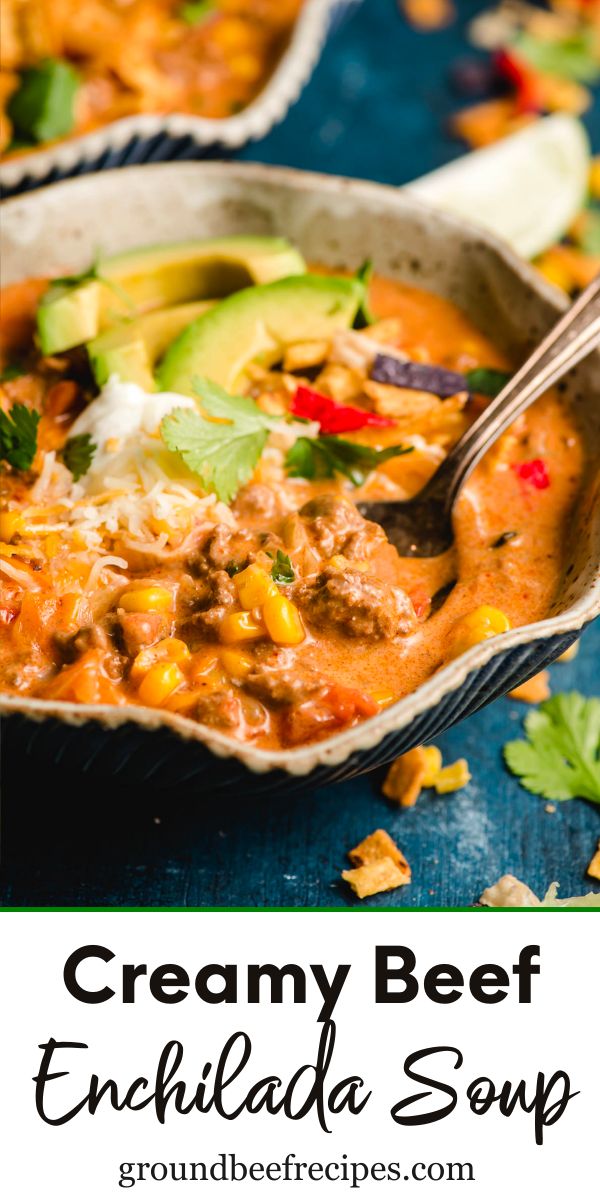 creamy beef enchilada soup in a bowl with a spoon