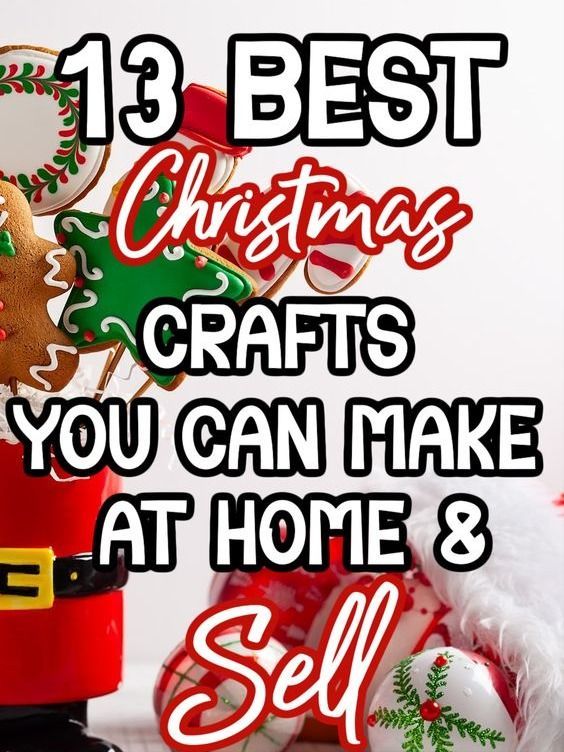 christmas crafts you can make at home and sell