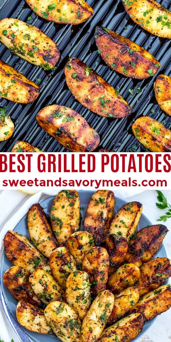 grilled potatoes on a grill with the words best grilled potatoes above them and below