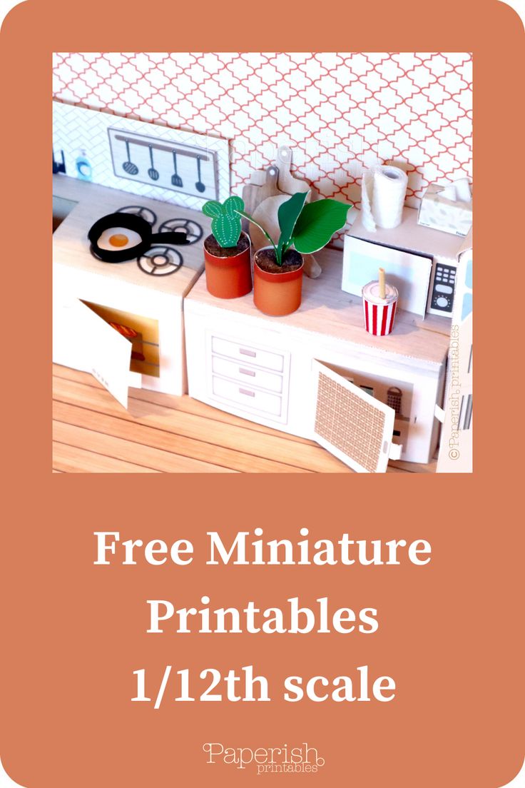 a miniature kitchen with potted plants on the counter and text overlay that reads free miniature printables 11 / 12th scale