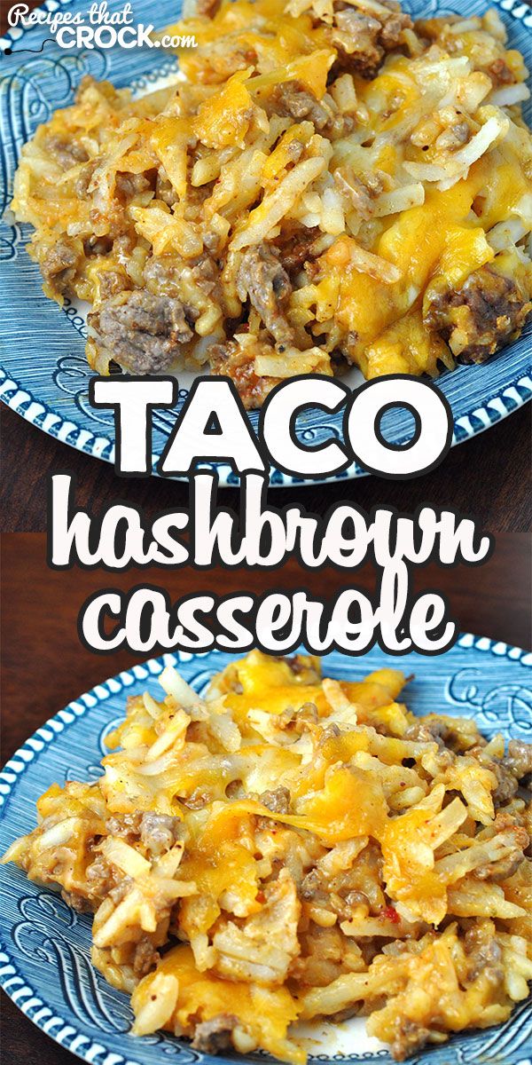 taco hashbrown casserole on a blue plate with text overlay