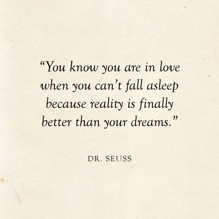 a quote from dr seuss about love and dreams on the side of a piece of paper