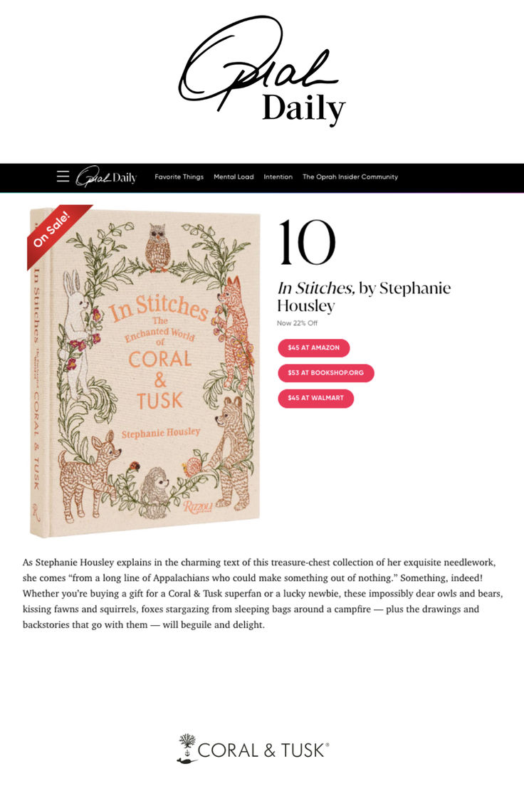 Oprah daily article with our embroidered art book In Stitches: the enchanted world of Coral & Tusk Bears Kissing, Books To Gift, Best Company, John Derian, Sleeping Bags, Holiday Wishes, Squirrels, Wish List, Good Company