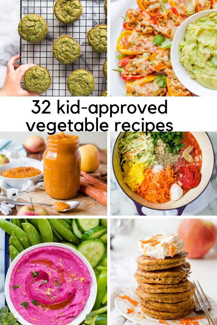 the ultimate guide to 32 kid - approved vegetable recipes